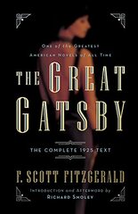 The Great Gatsby: The Complete 1925 Text with Introduction and Afterword 